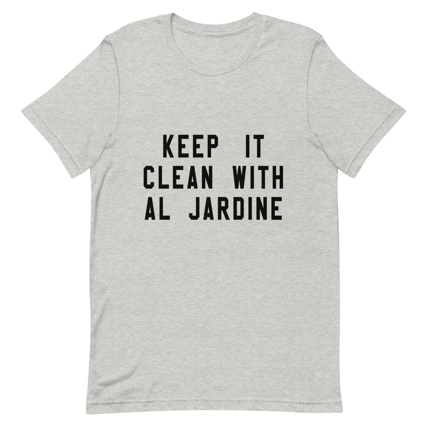 KEEP IT CLEAN WITH AL JARDINE Unisex T-shirt The Beach Boys Replica