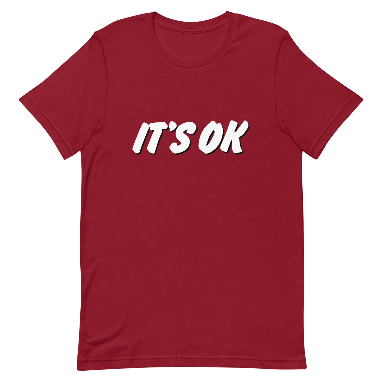 IT'S OK Unisex T-shirt