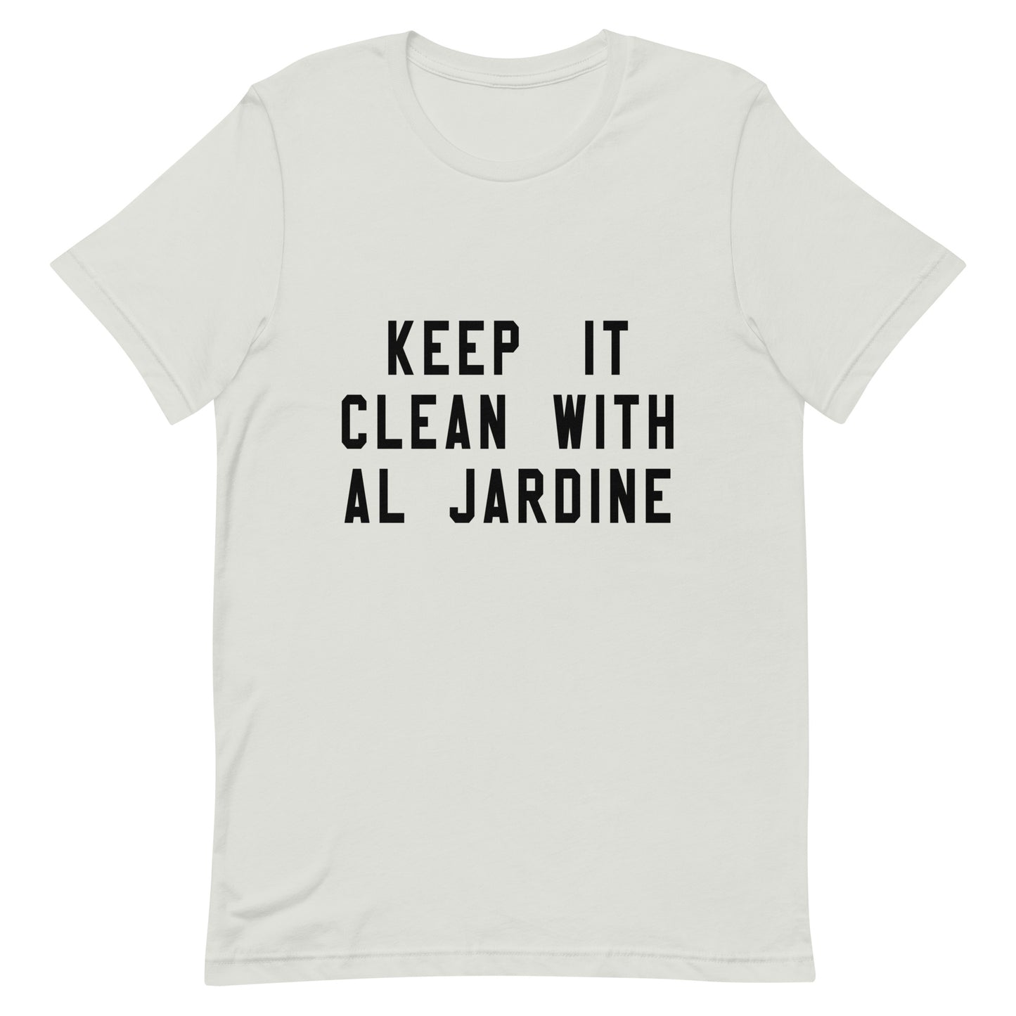 KEEP IT CLEAN WITH AL JARDINE Unisex T-shirt The Beach Boys Replica